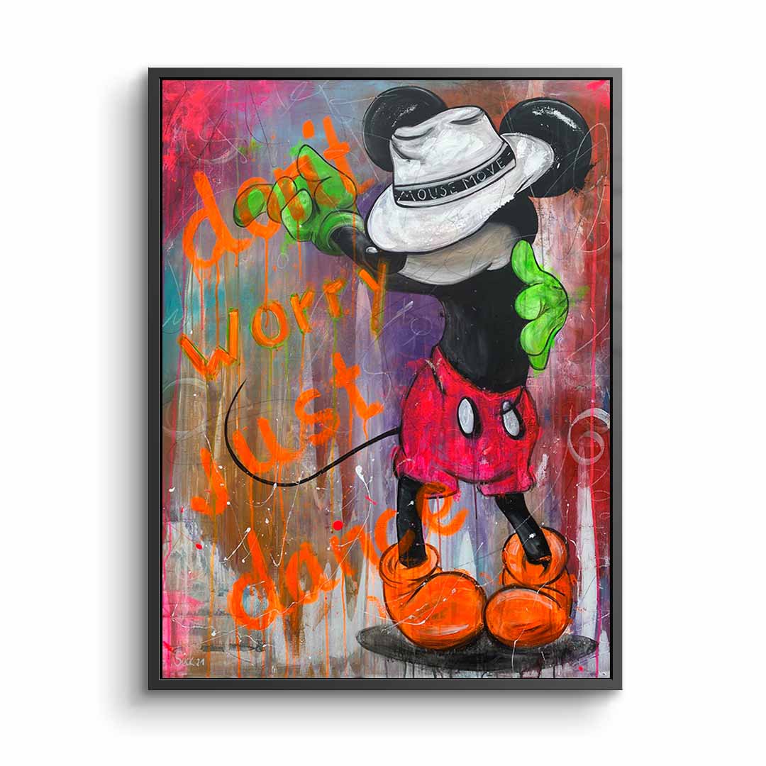 Don't worry just dance - acrylic glass