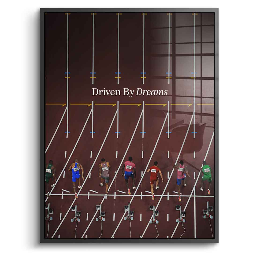 Driven by dreams #Athletics - acrylic glass