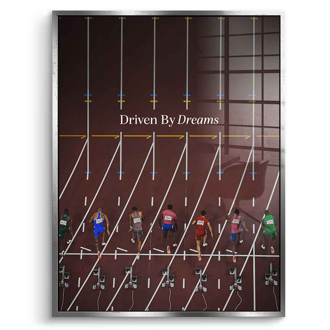 Driven by dreams #Athletics - acrylic glass