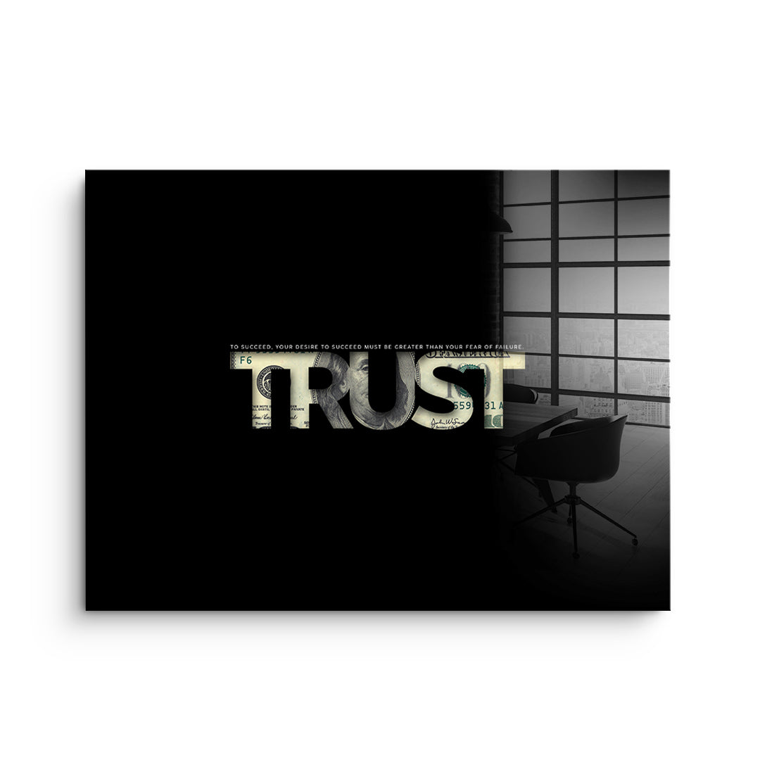 Trust - acrylic glass