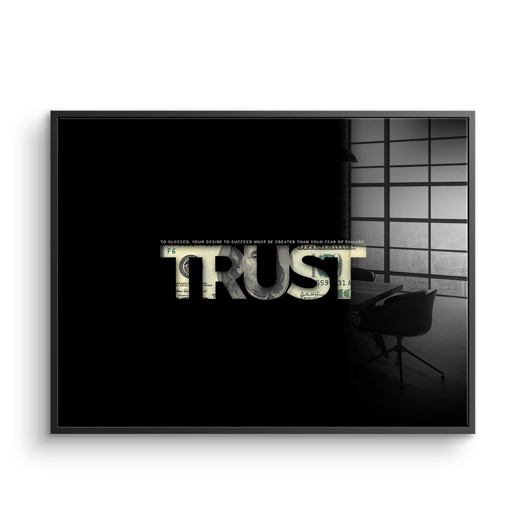 Trust - acrylic glass