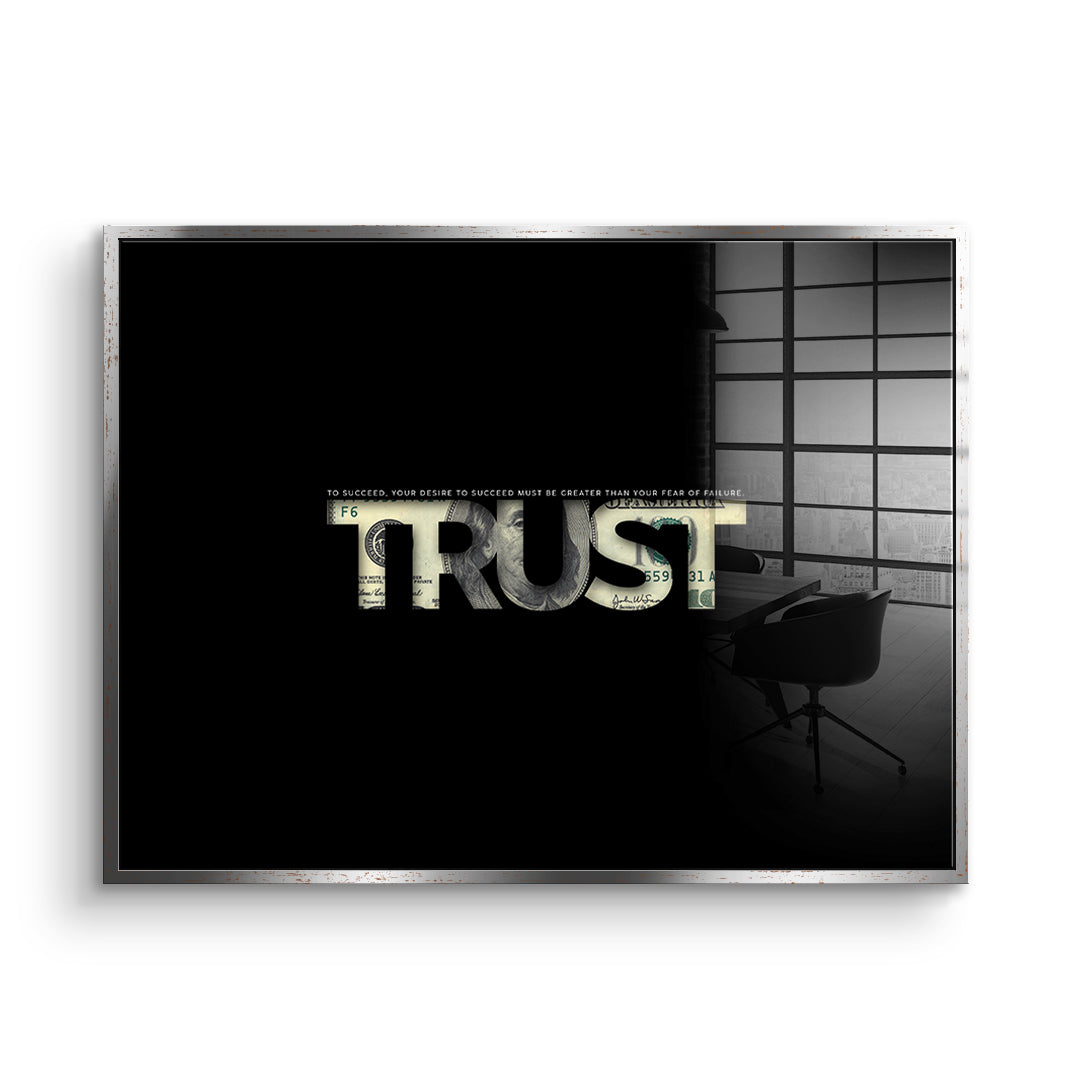 Trust - acrylic glass