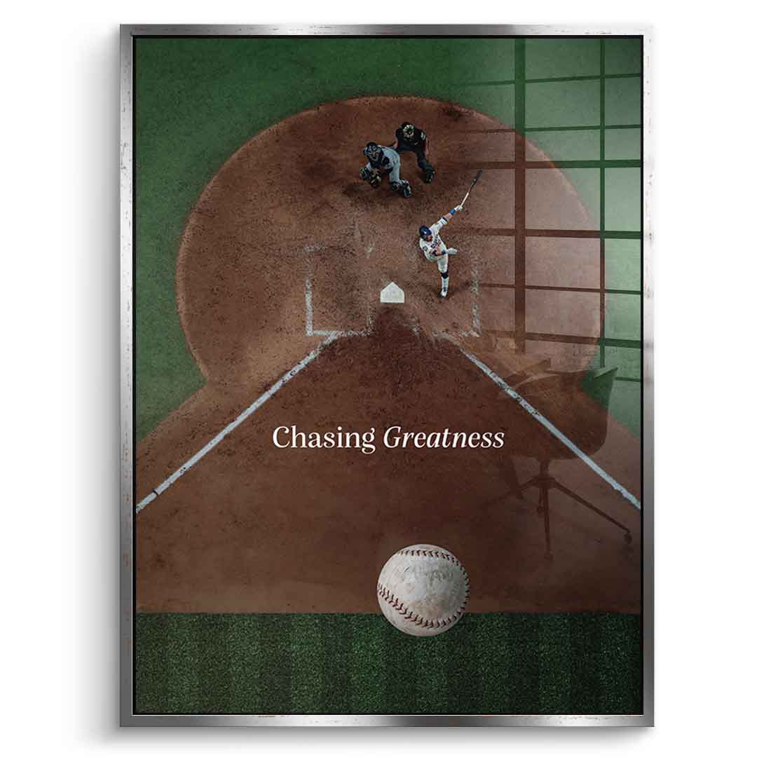 Chasing Greatness #Baseball - acrylic glass