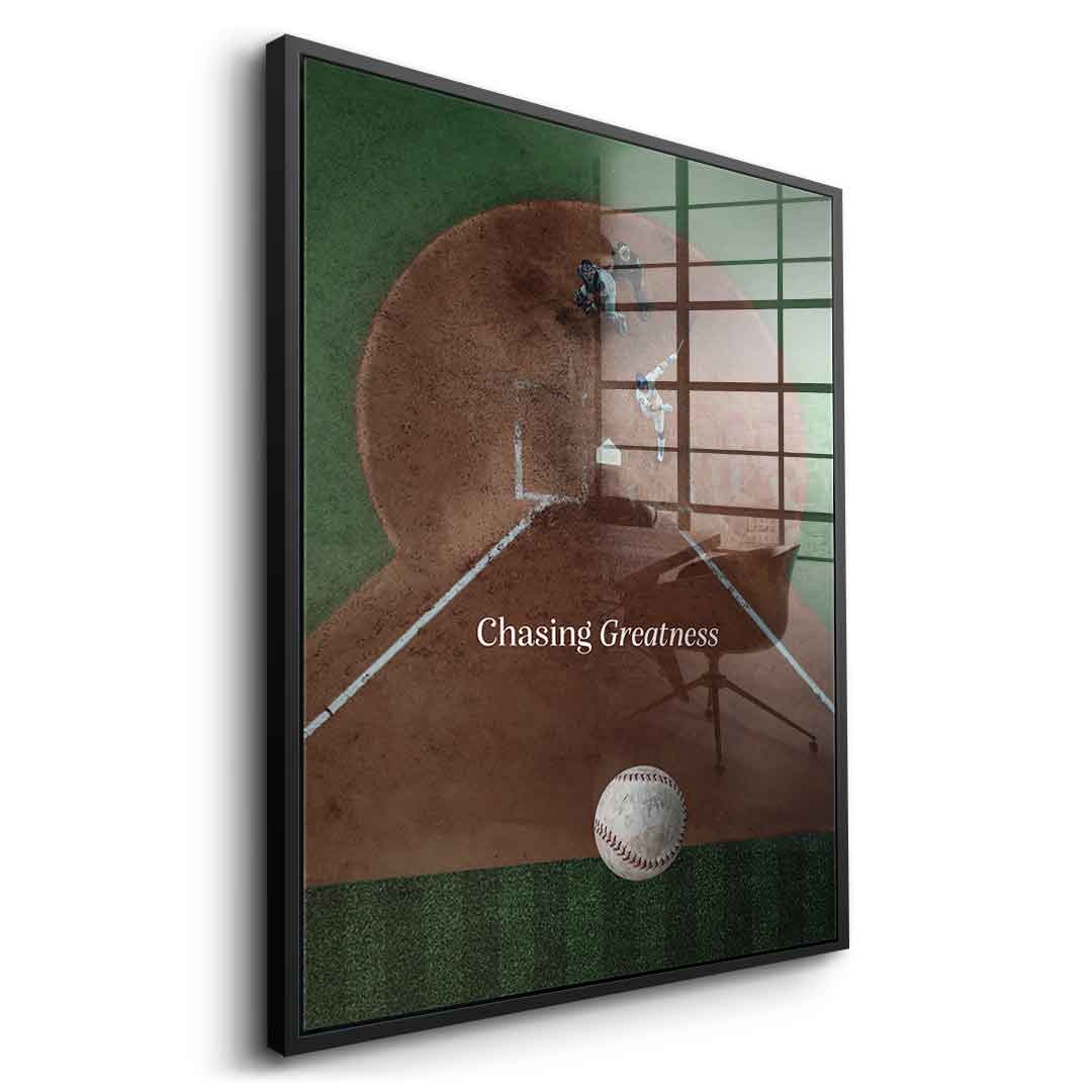 Chasing Greatness #Baseball - acrylic glass