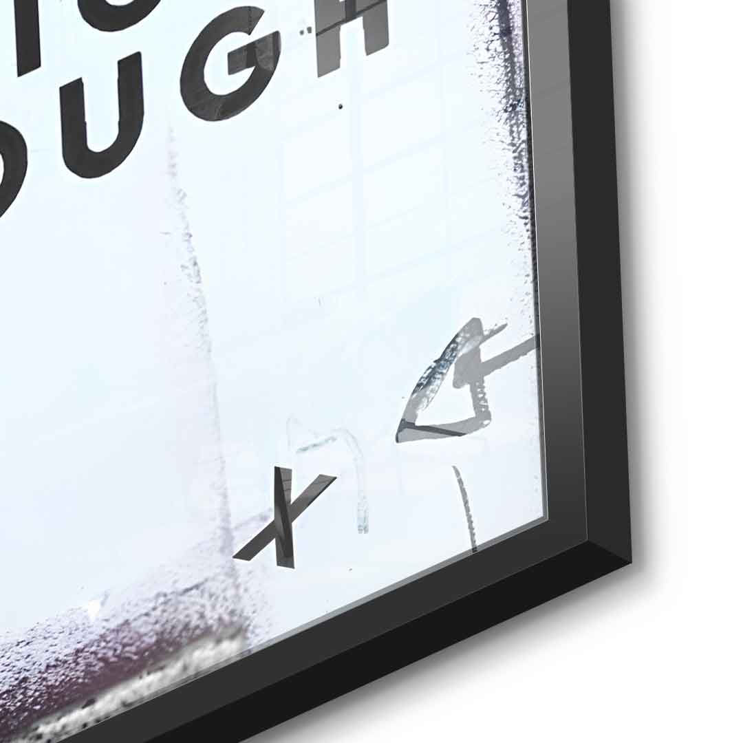 Big Enough - acrylic glass