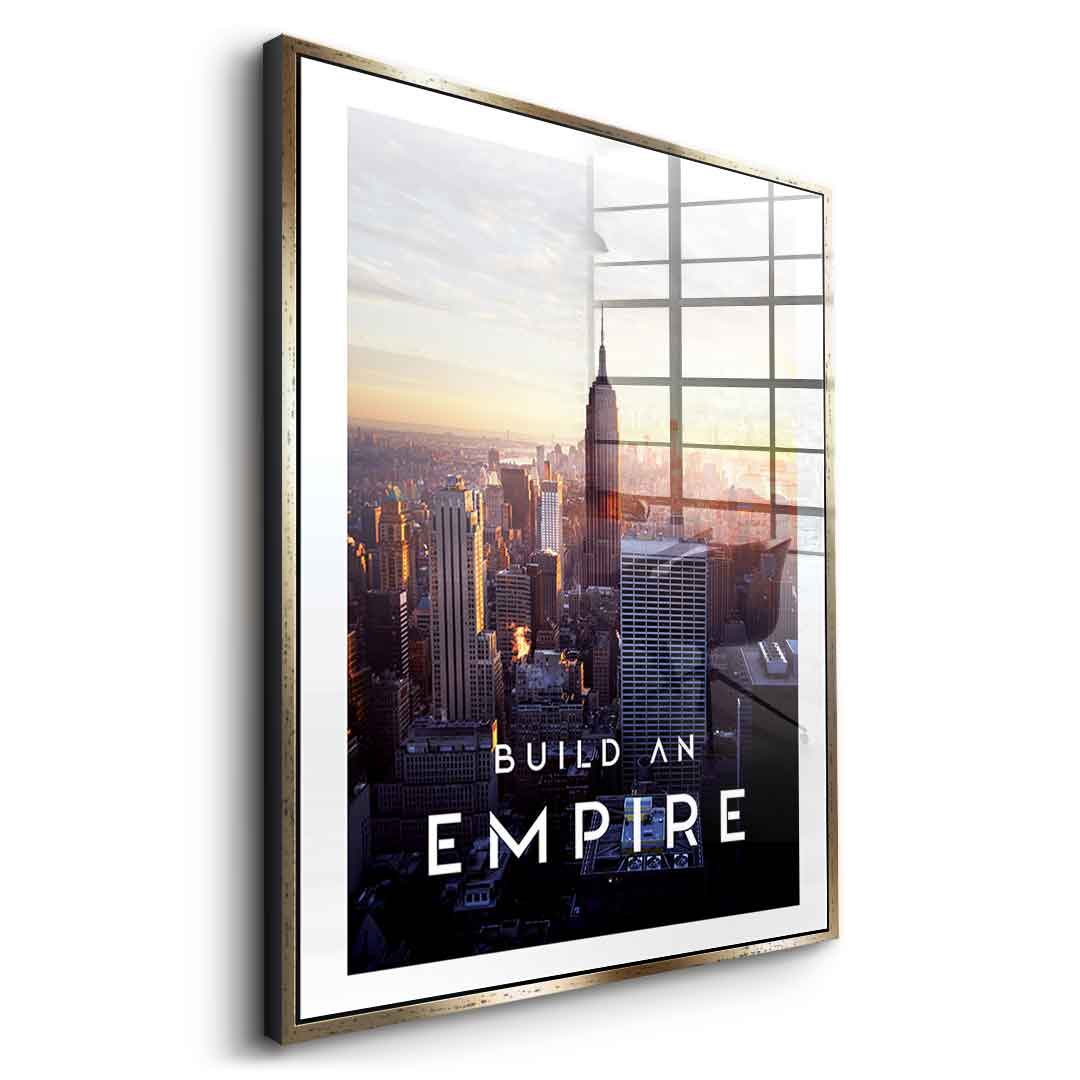 Build An Empire - acrylic glass