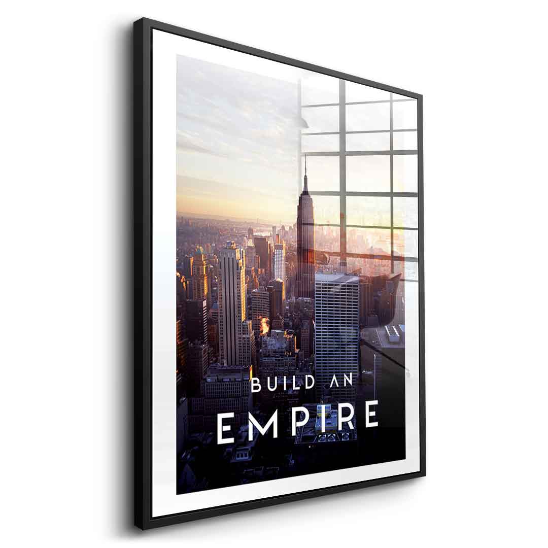 Build An Empire - acrylic glass