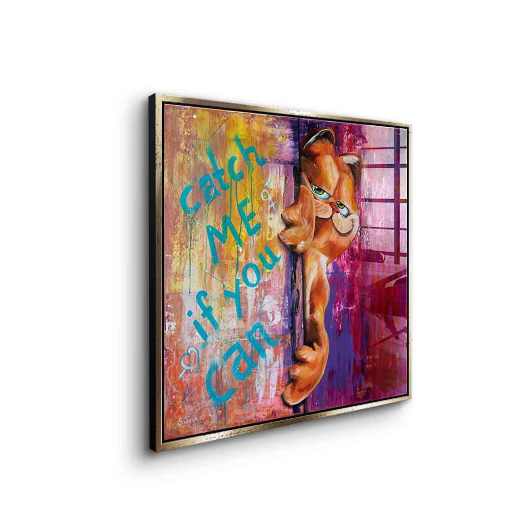 Catch me if you can - acrylic glass