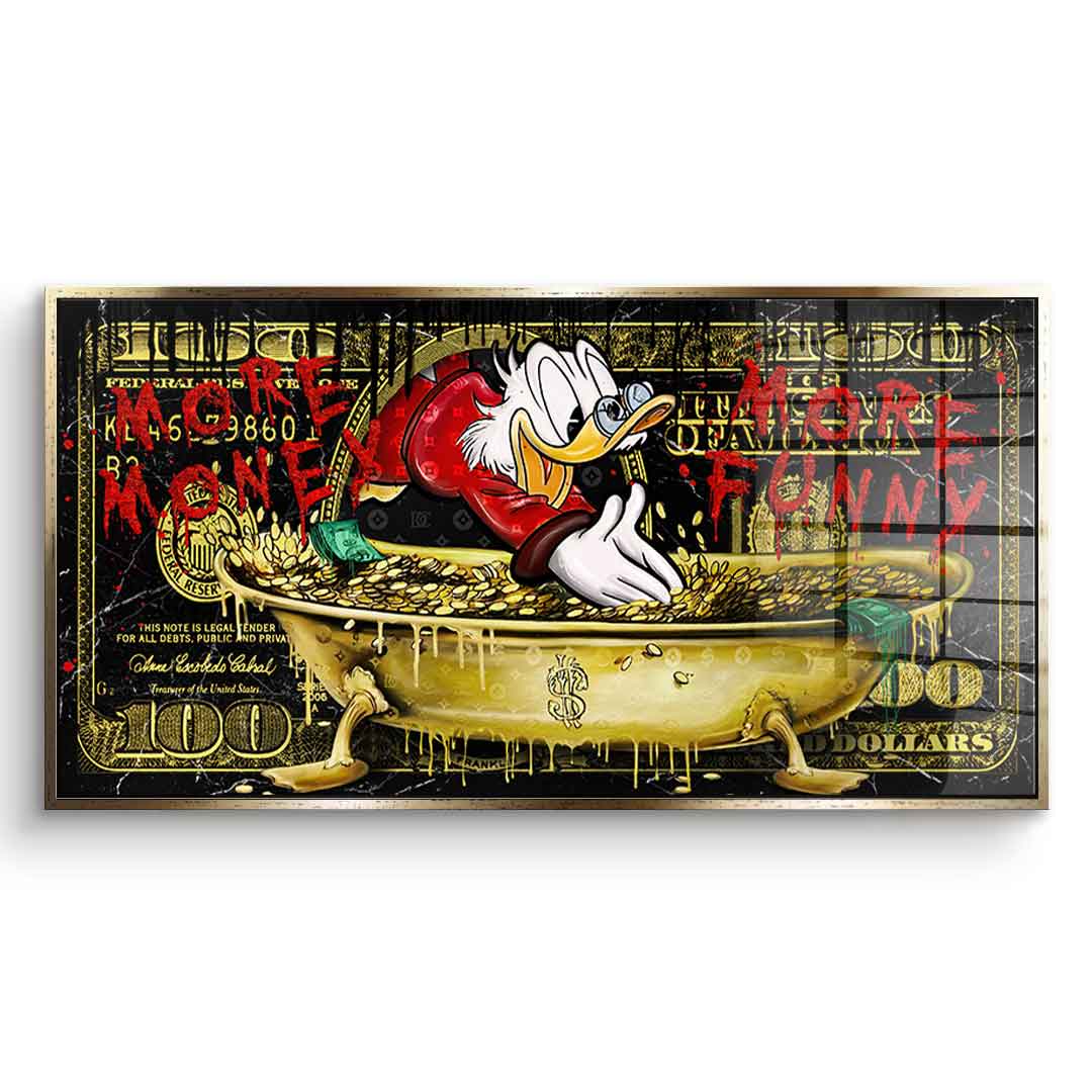 MORE MONEY DUCK - acrylic glass