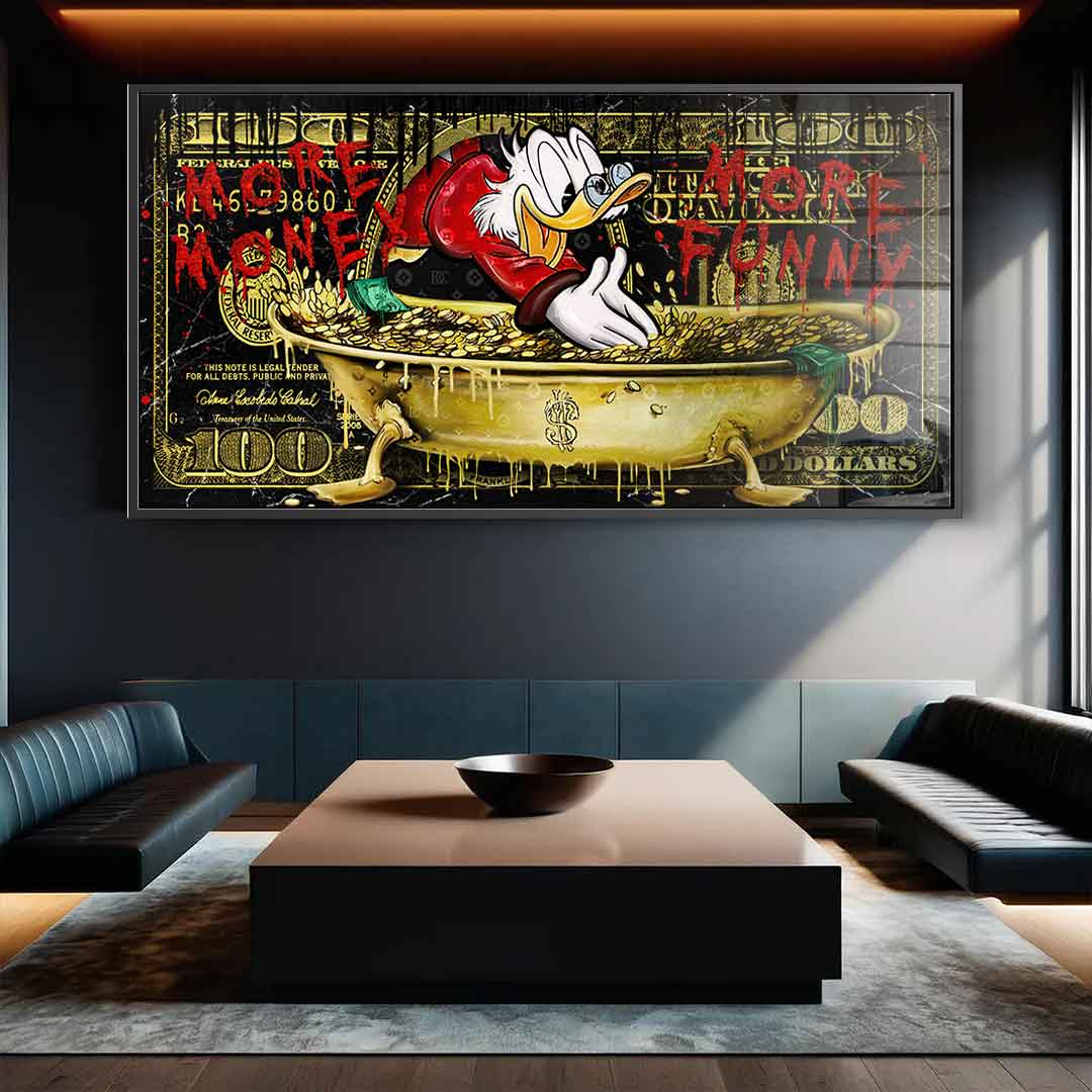 MORE MONEY DUCK - acrylic glass