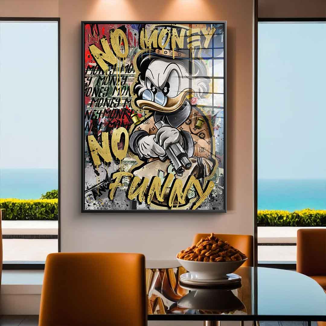 NO MONEY DUCK - acrylic glass