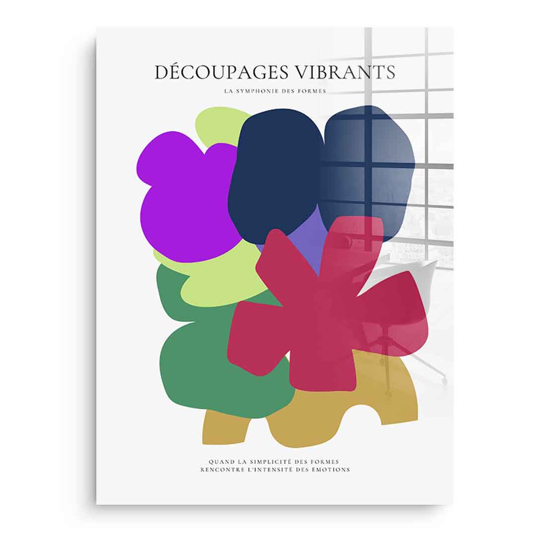 Découpages Vibrants - acrylic glass