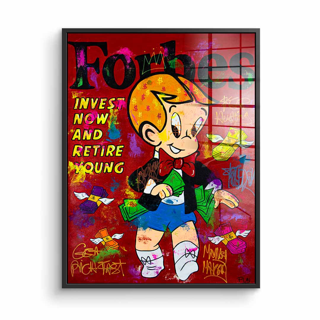 Retire young - acrylic glass