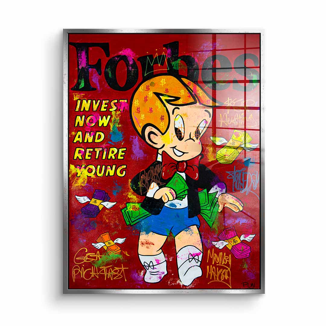 Retire young - acrylic glass