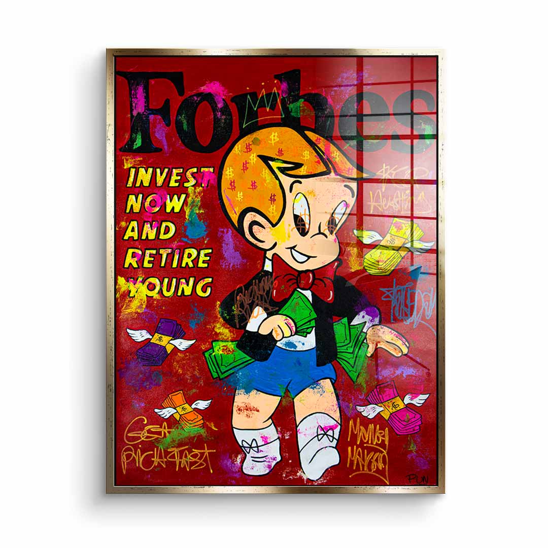 Retire young - acrylic glass