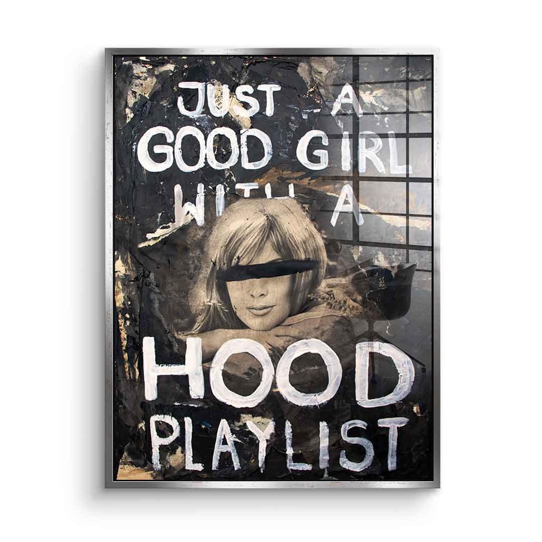 Good Girl Hood Playlist - acrylic glass