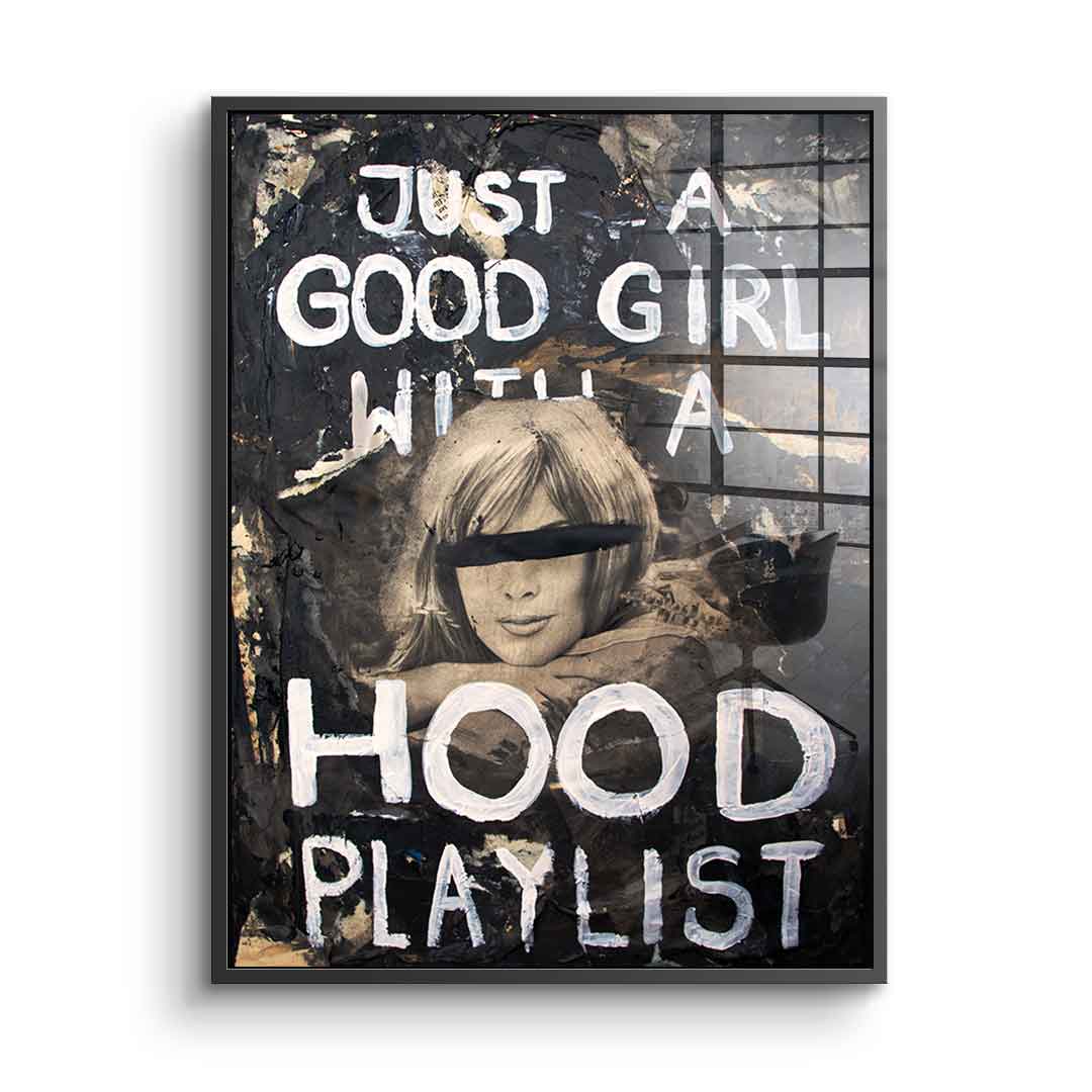 Good Girl Hood Playlist - acrylic glass