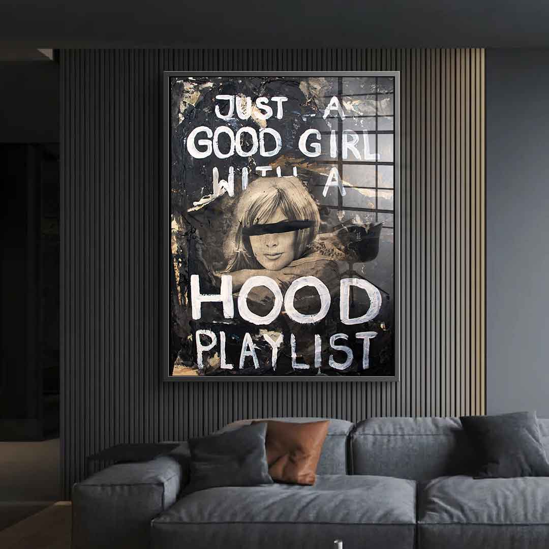 Good Girl Hood Playlist - acrylic glass