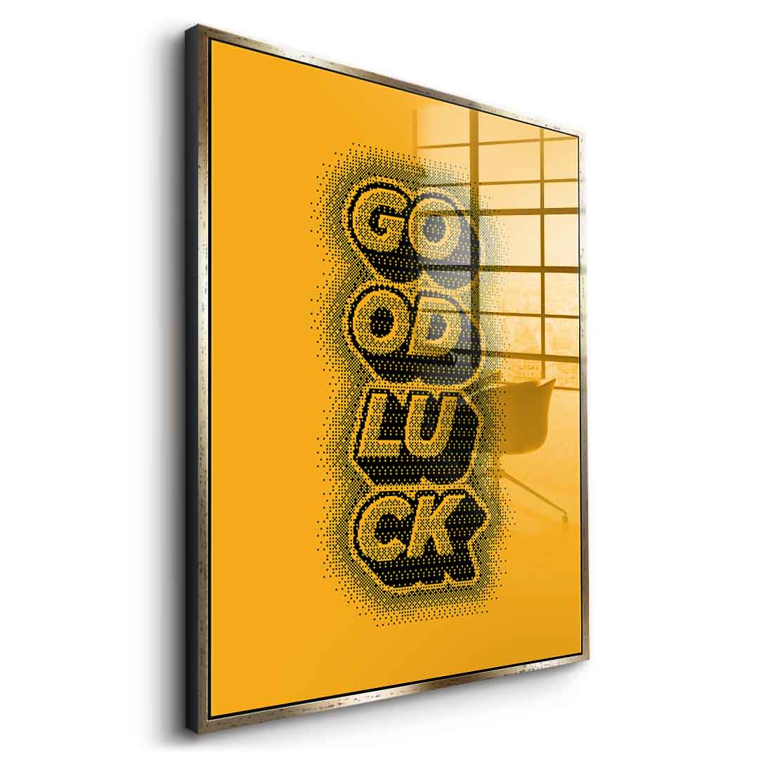 Good Luck - acrylic glass