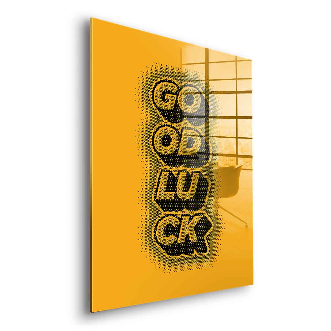 Good Luck - acrylic glass