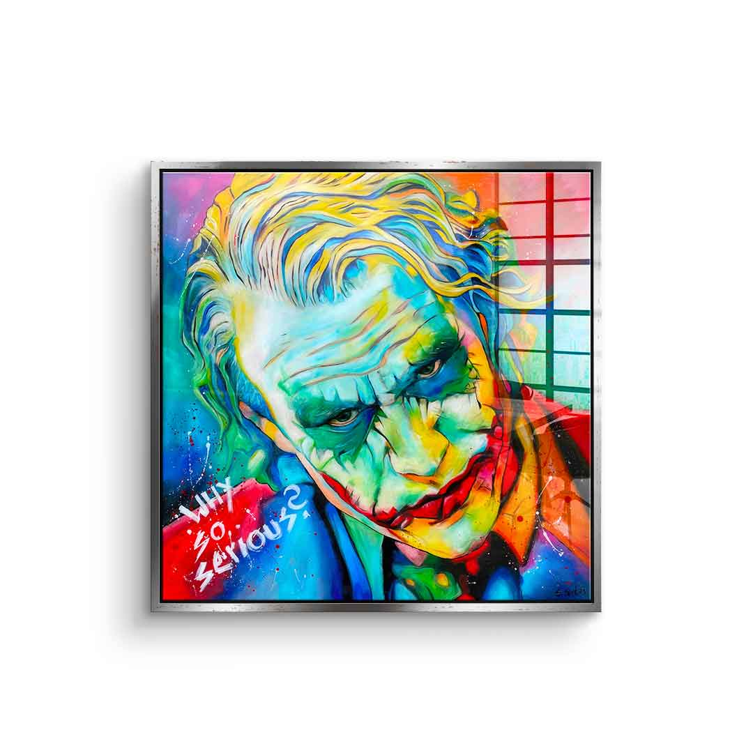 Why so serious - acrylic glass