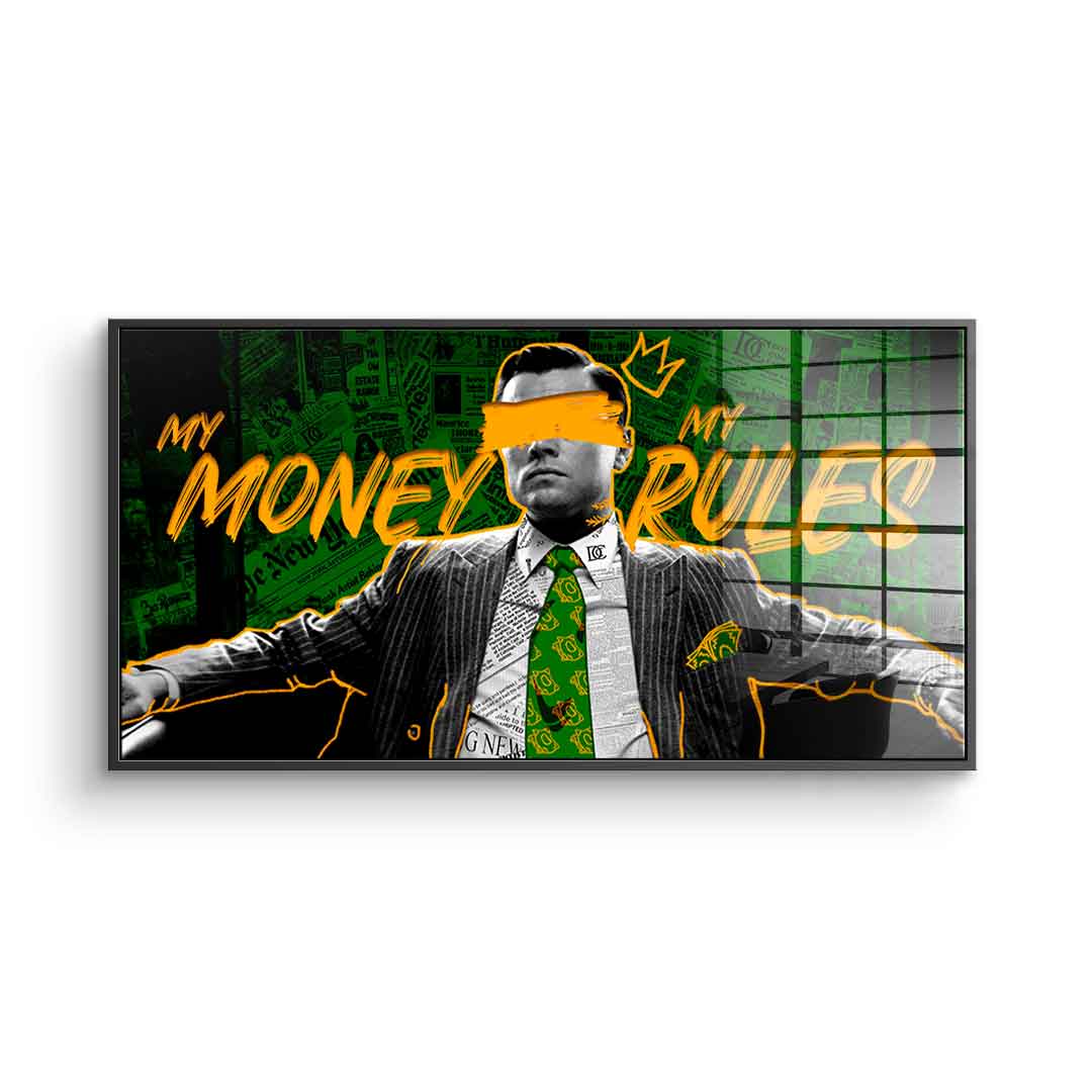 My Money My Rules - acrylic glass