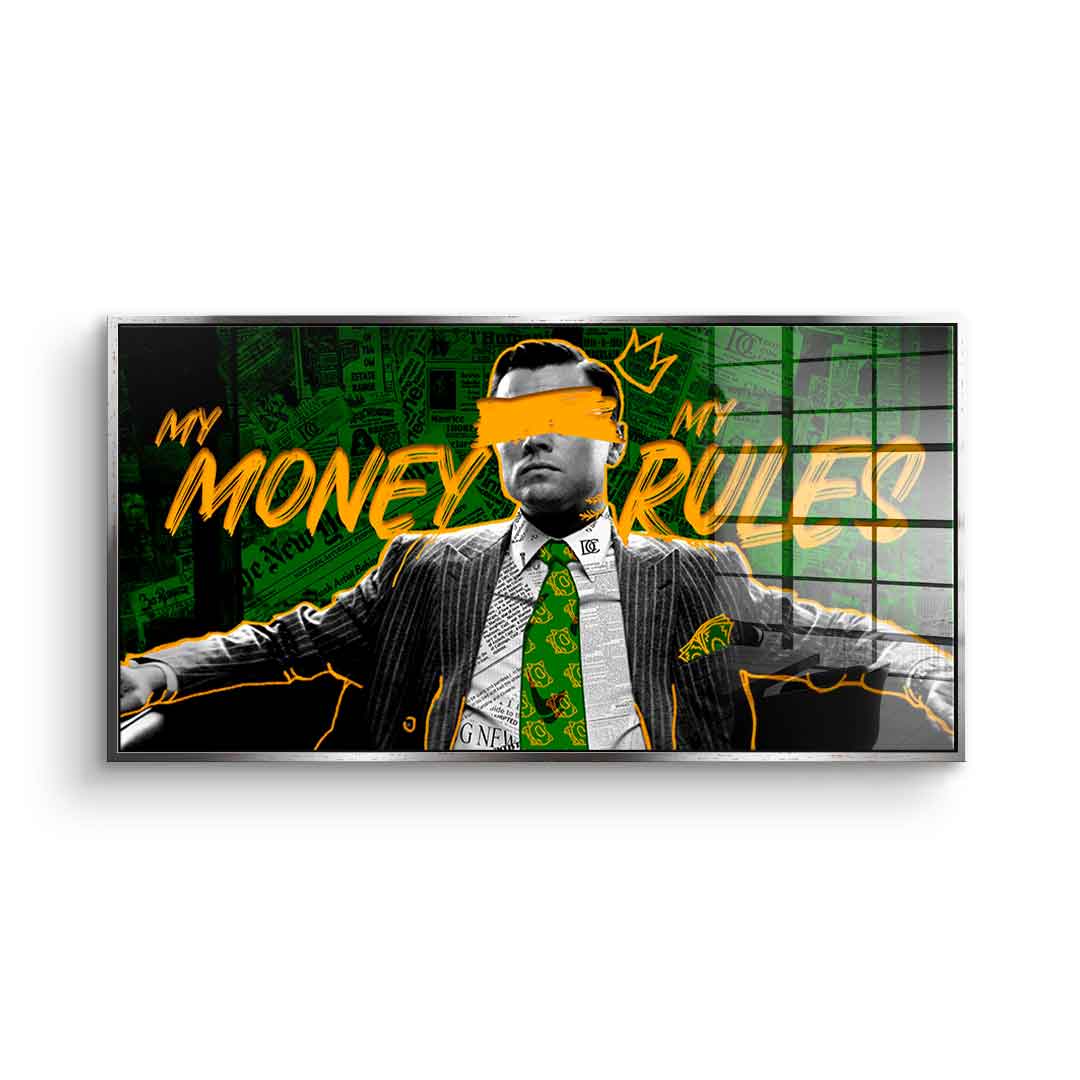 My Money My Rules - acrylic glass