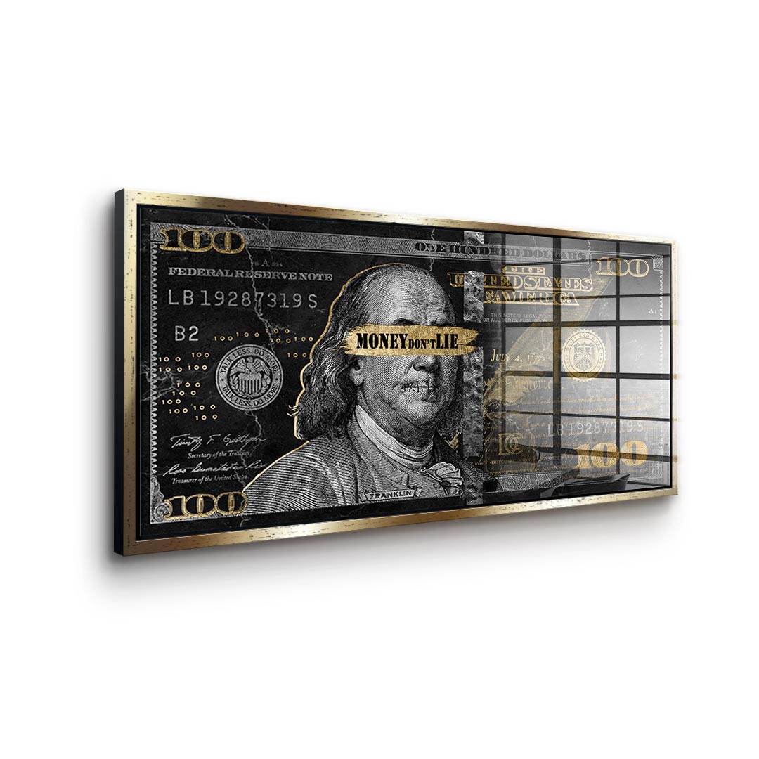 Money don't lie - acrylic glass