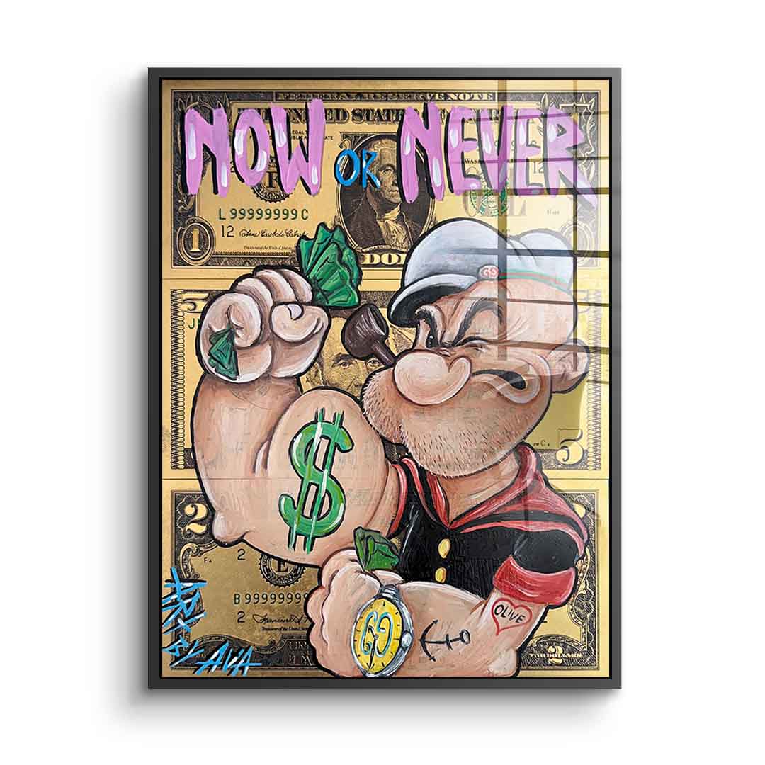 Now or never - acrylic glass