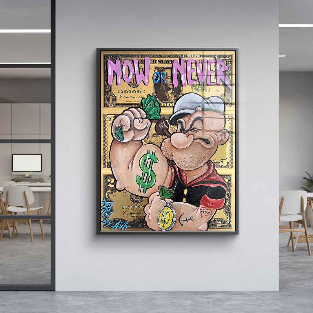 Now or never - acrylic glass