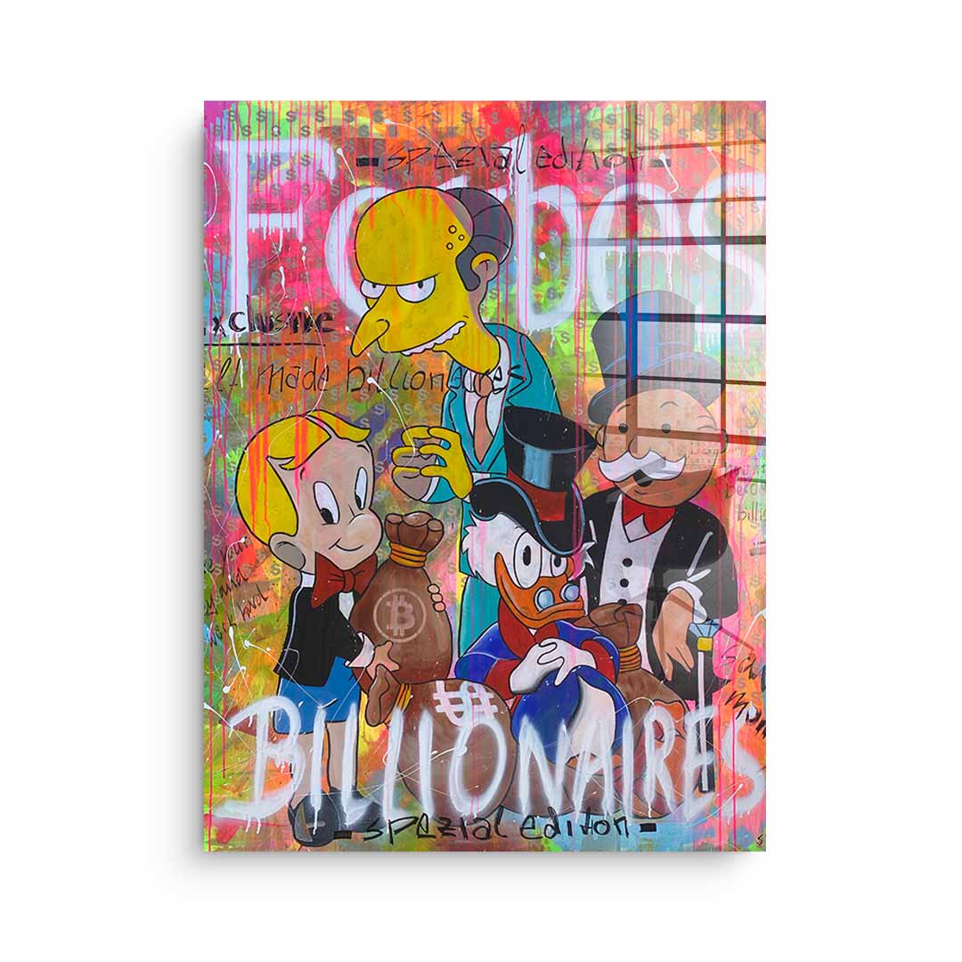 Billionaires - acrylic glass