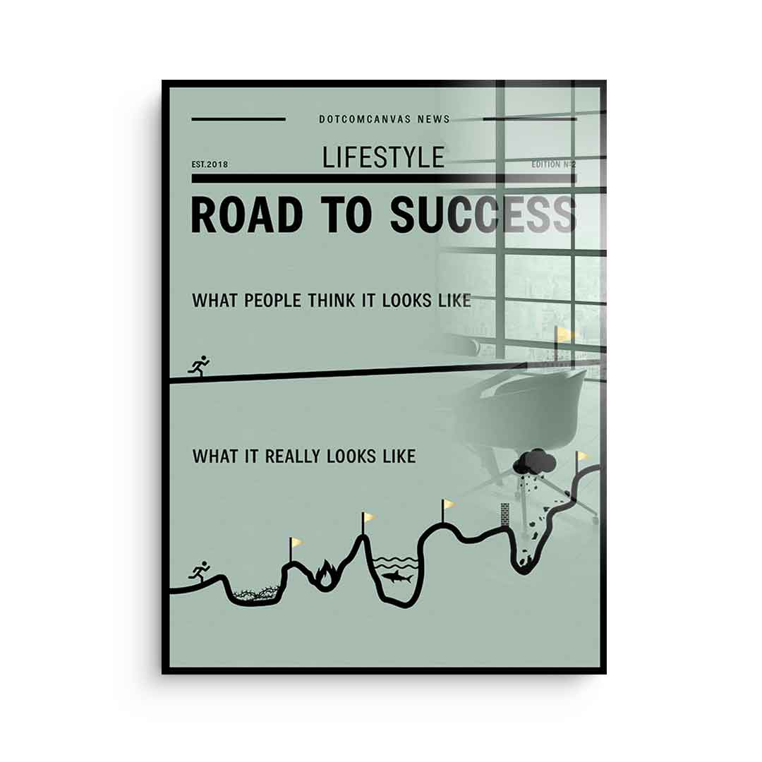 Road to success - acrylic glass