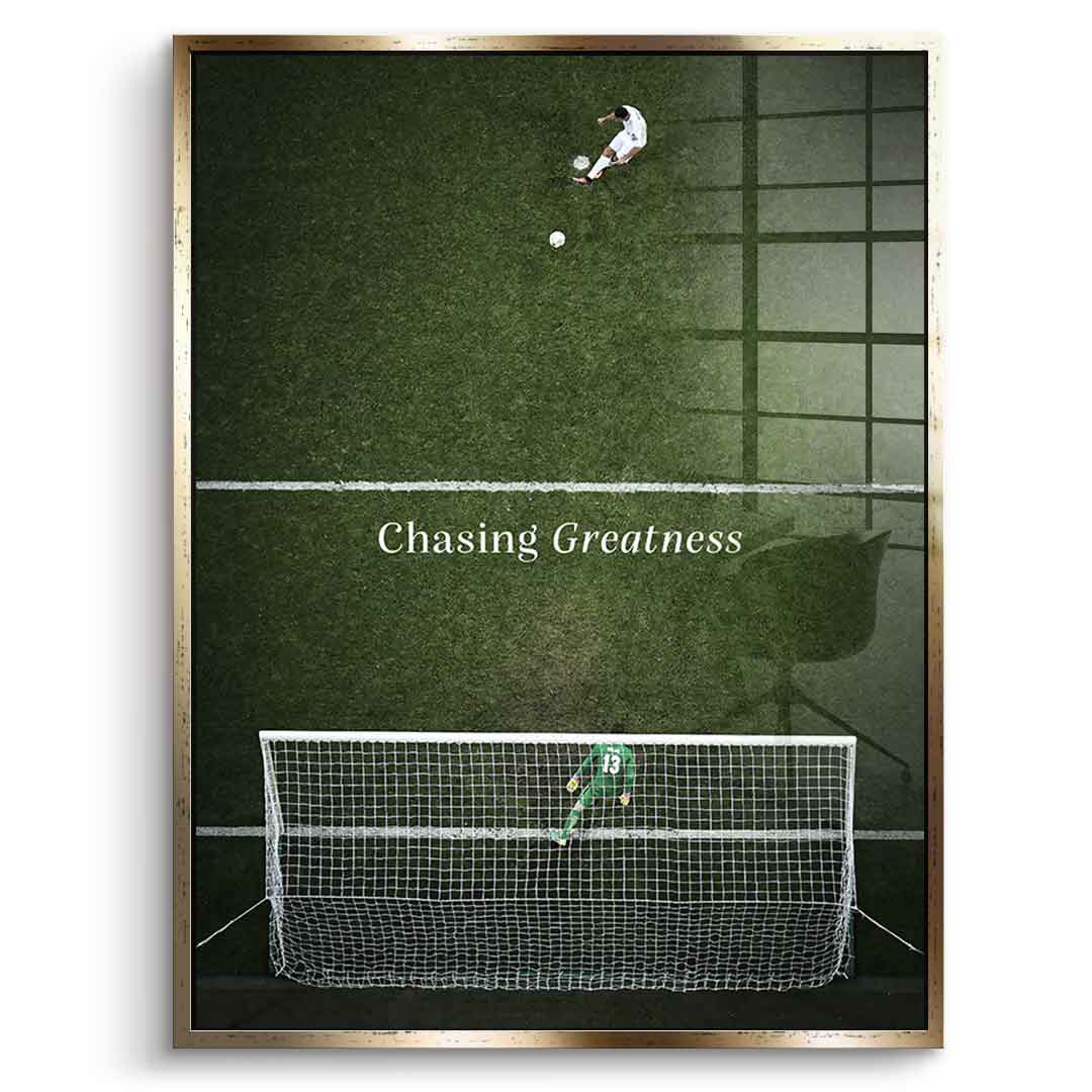 Chasing Greatness #Soccer - acrylic glass