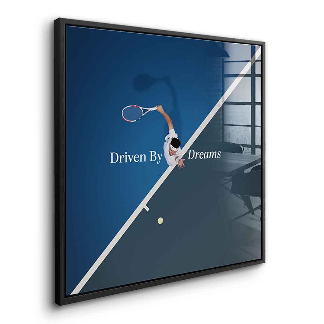 Driven by dreams #Tennis - Square Edition -<tc>Acrylic Glass Art</tc>