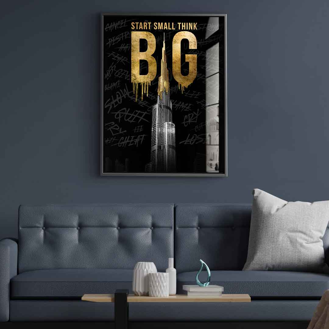 Think BIG #Burj Khalifa - acrylic glass