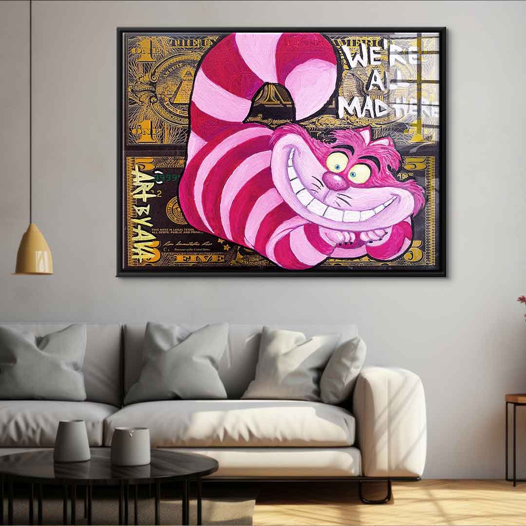 We're All Mad Here - acrylic glass