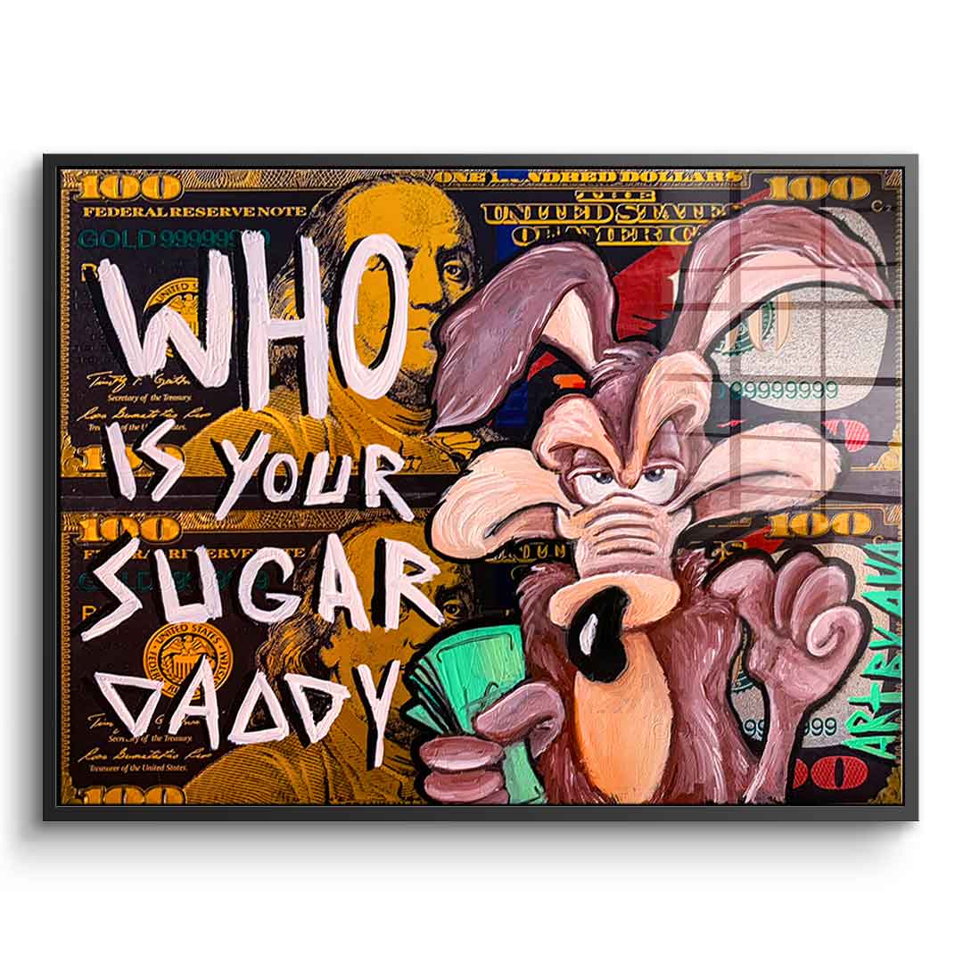 Sugar Daddy - acrylic glass