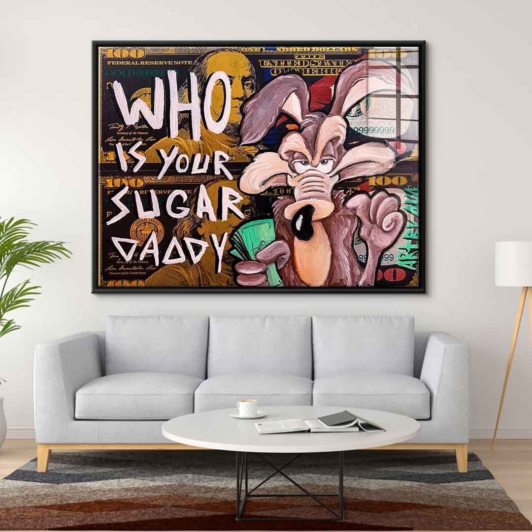 Sugar Daddy - acrylic glass