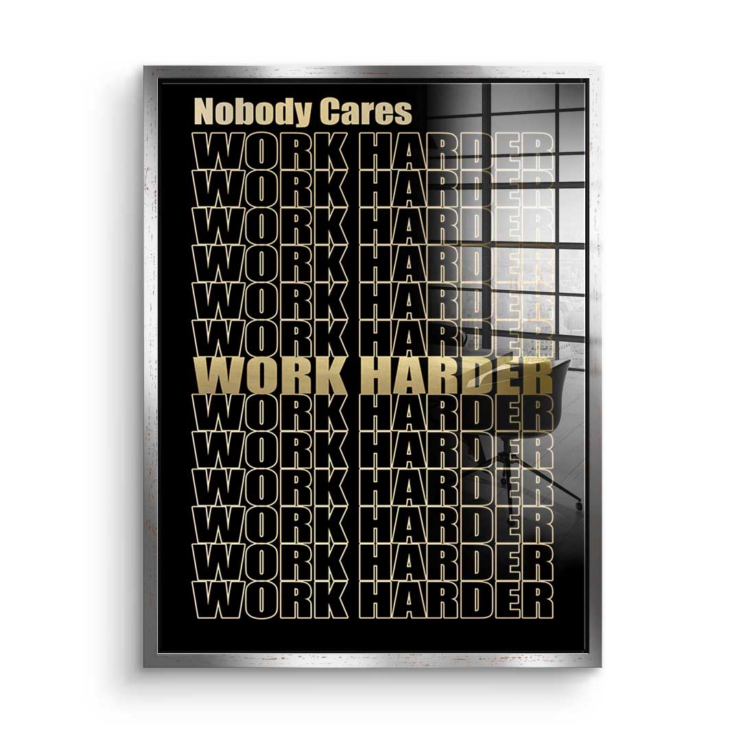 Work Harder Gold - acrylic glass