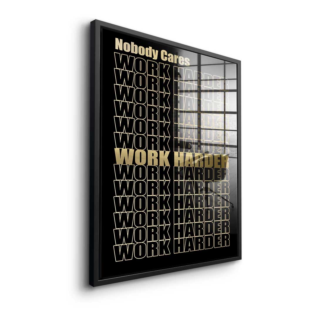 Work Harder Gold - acrylic glass