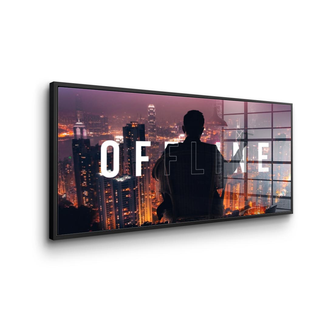 OFFLINE 2.0 - acrylic glass