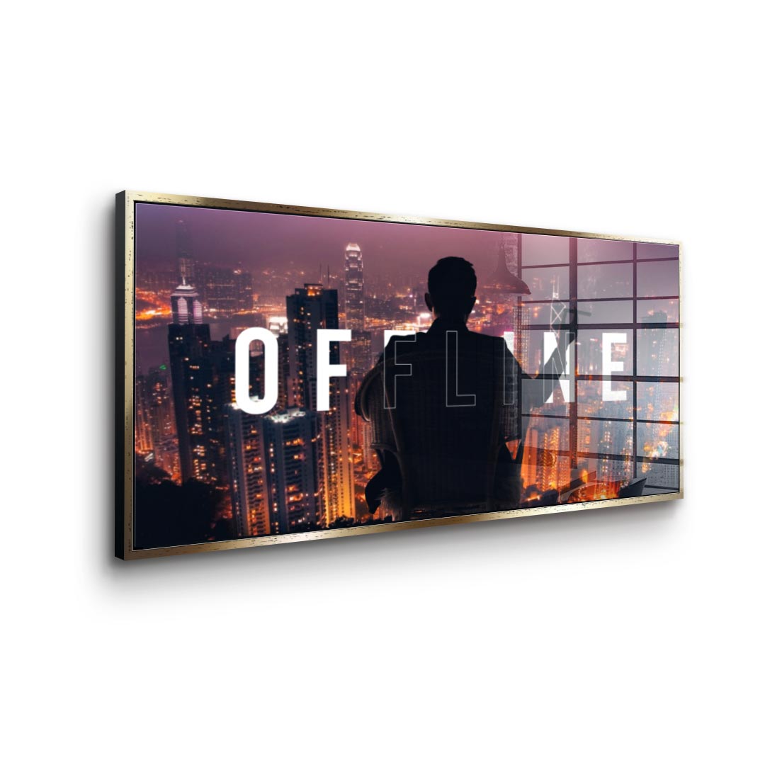 OFFLINE 2.0 - acrylic glass