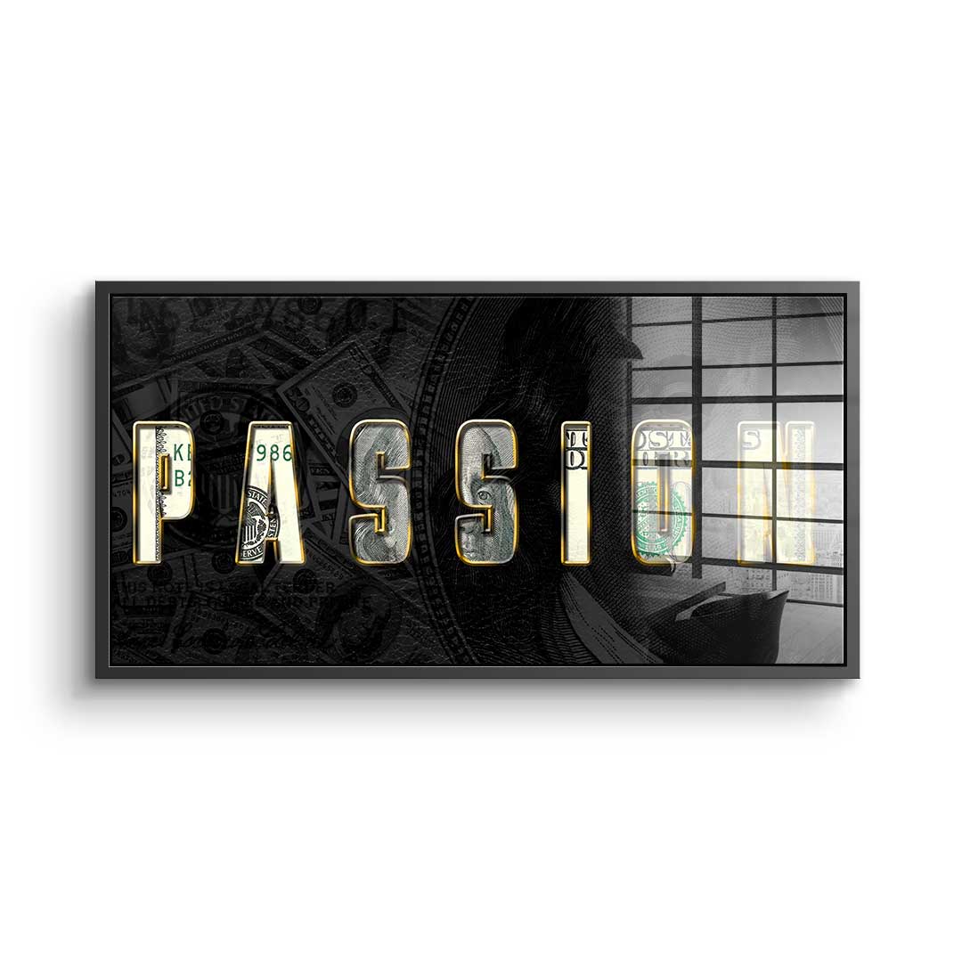 PASSION - acrylic glass