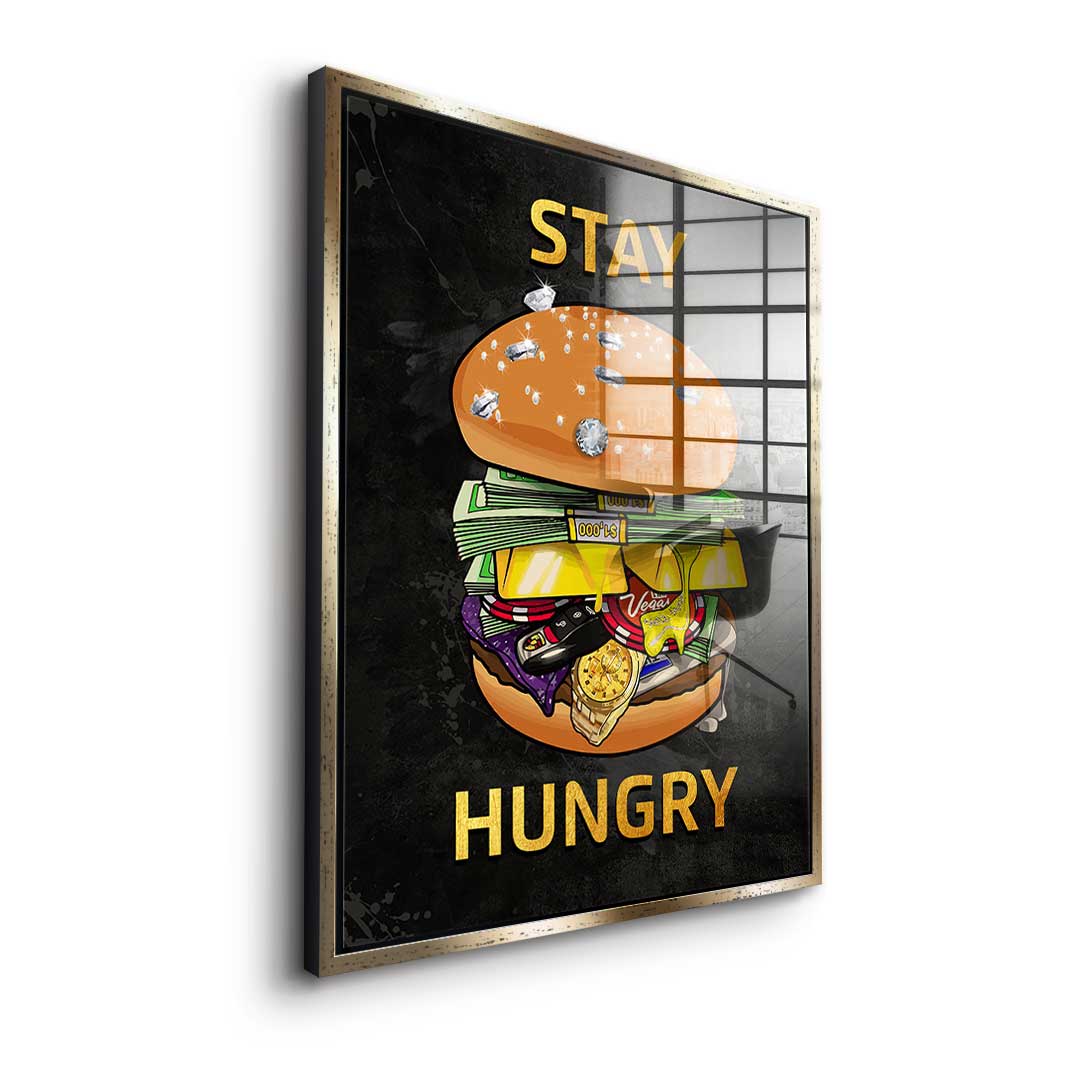 Stay Hungry 1 - acrylic glass