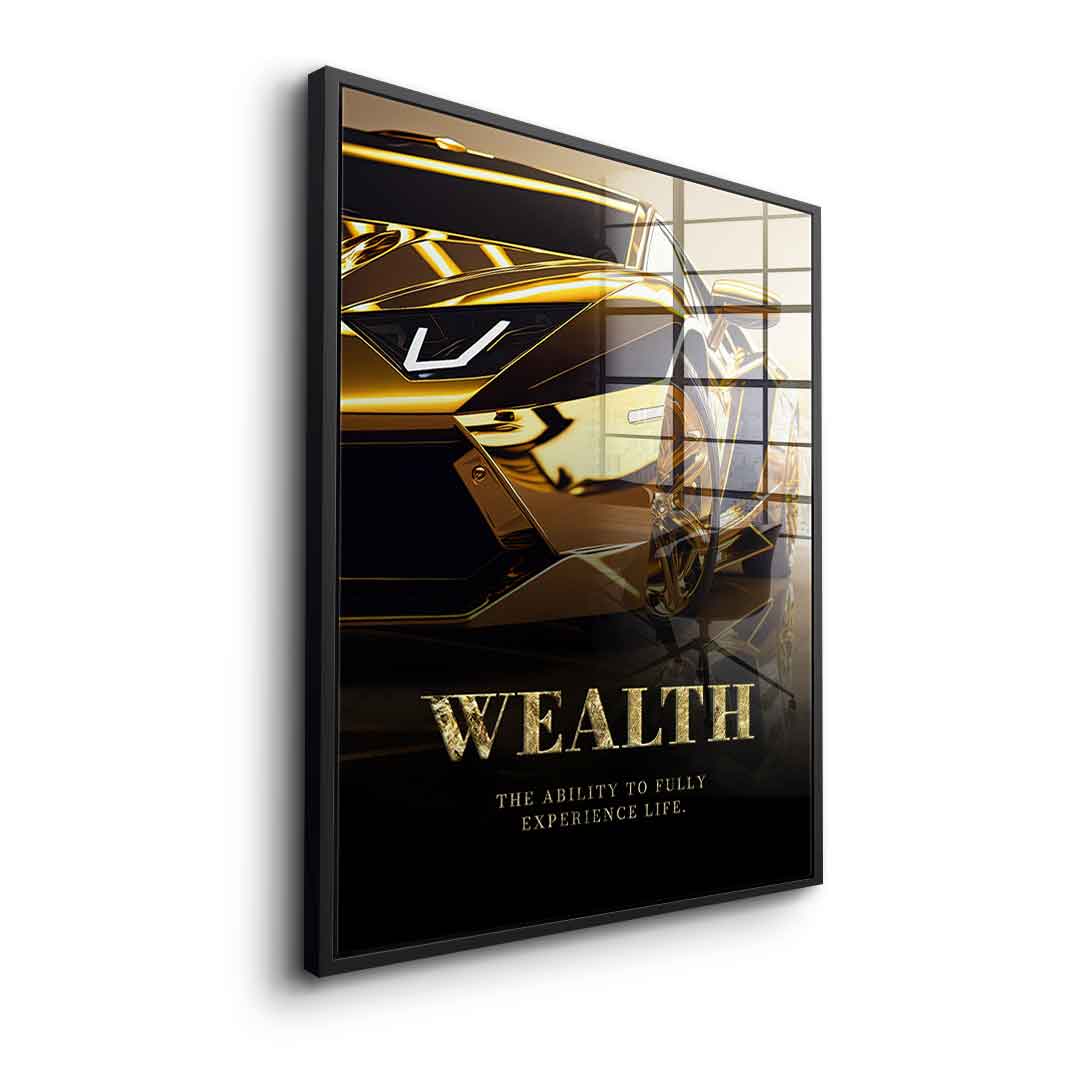 Wealth - acrylic glass