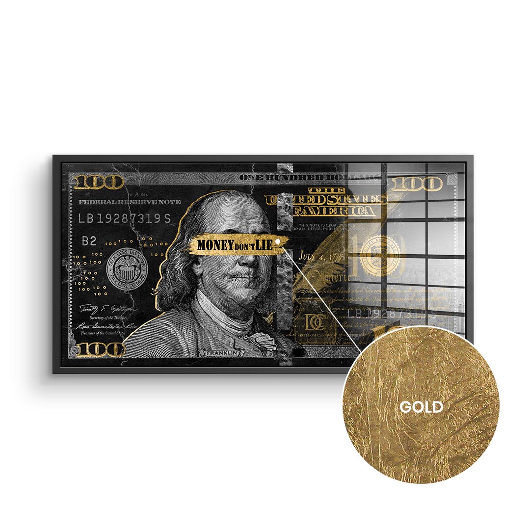 Money don't lie - gold leaf