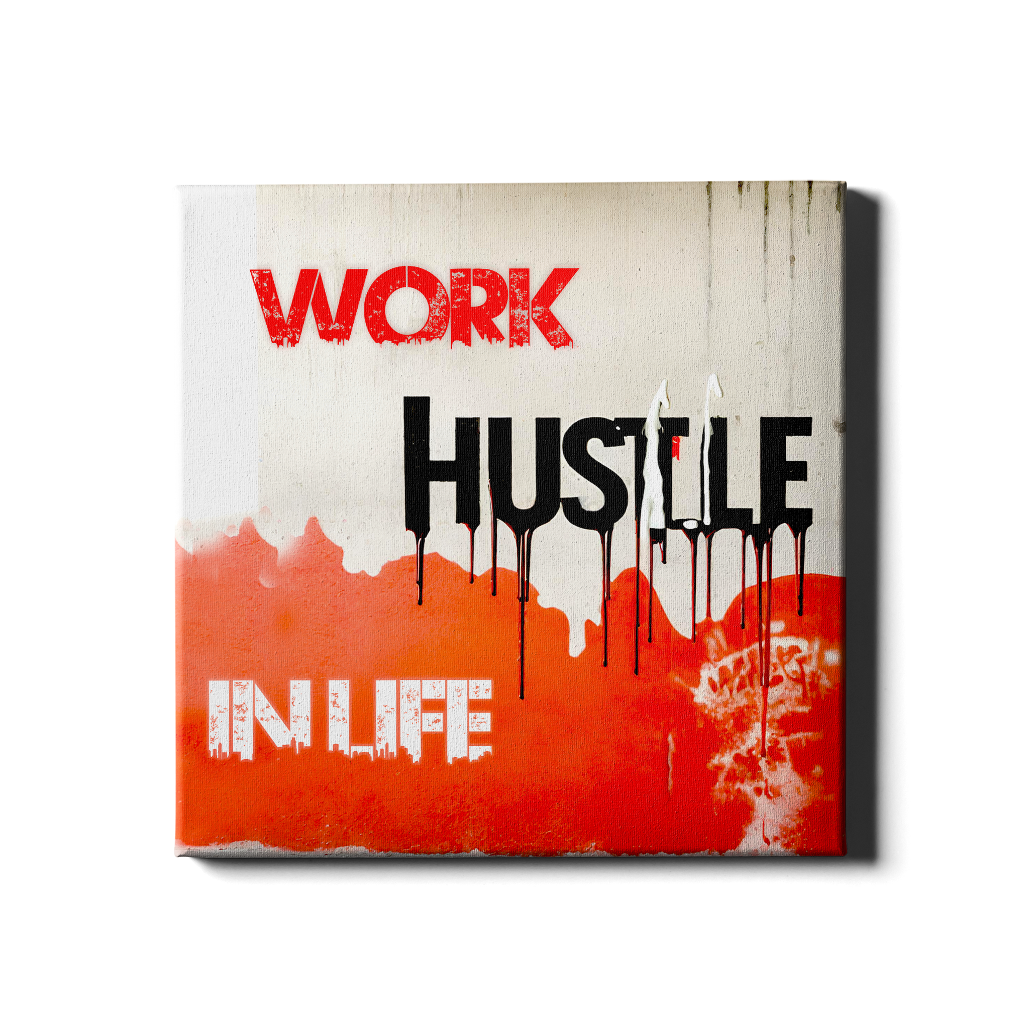 HUSTLE IN LIFE