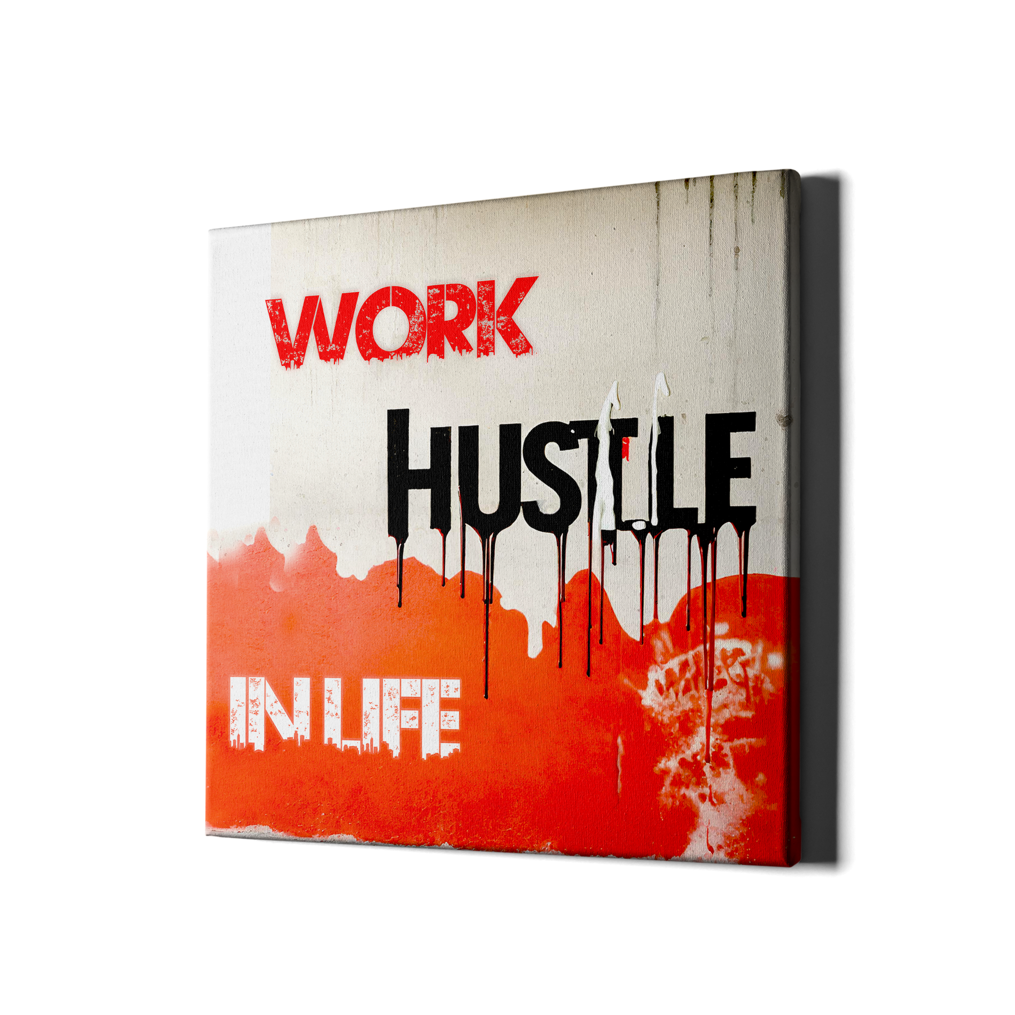 HUSTLE IN LIFE