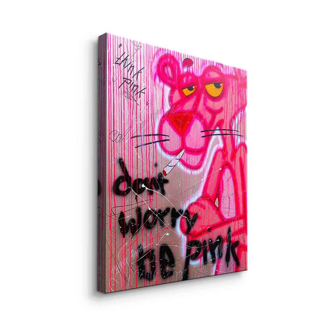 Don't Worry Be Pink