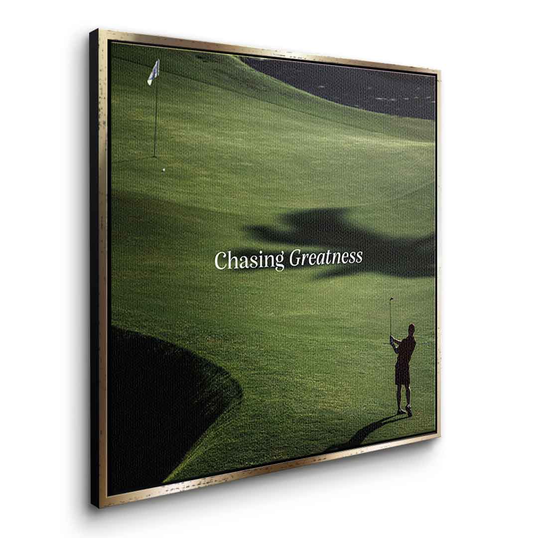 Chasing Greatness #Golf V2 - Square Edition